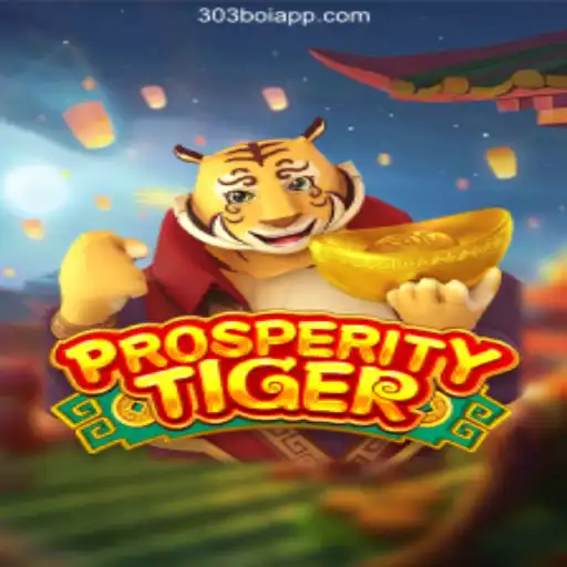 Discovering the World of ProsperityTiger: A New Gaming Sensation